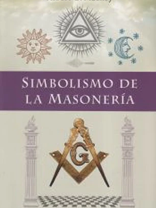 SIMBOLISMO DE LA MASONERIA