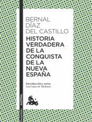 Historia verdadera de la conquista de la Nueva España