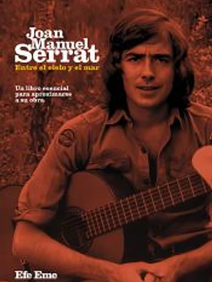 Joan Manuel Serrat, entre el cielo y el mar