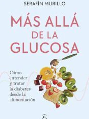 Más allá de la glucosa