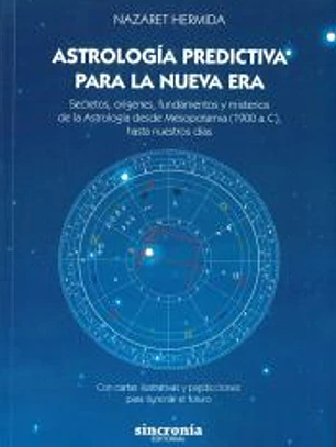 Astrología predictiva para la nueva era