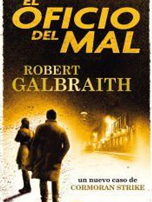 El oficio del mal (Cormoran Strike 3)