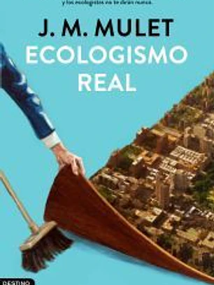 Ecologismo real