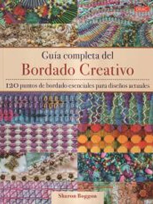 Guía completa del bordado creativo