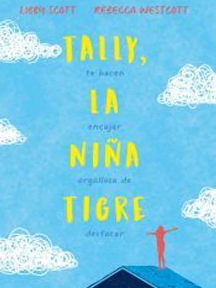 Tally, la niña tigre