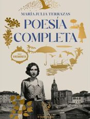 POESIA COMPLETA. MARIA JULIA TERRAZAS