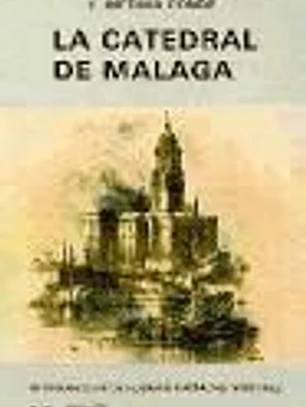 La catedral de Málaga
