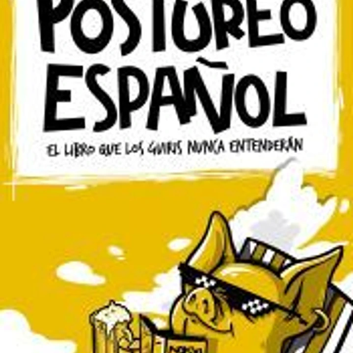 Postureo español 1