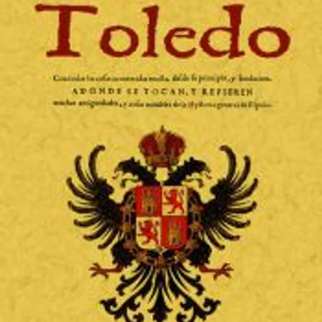 Historia o descripción de la Imperial ciudad de Toledo 1