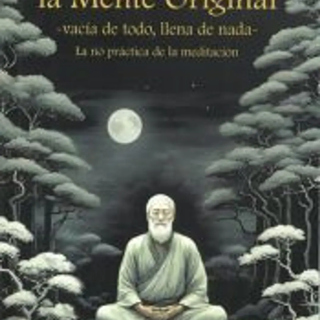 Zen, la mente original 1