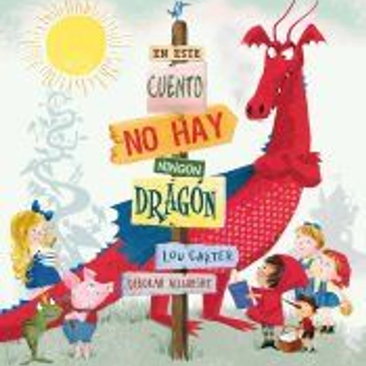 EN ESTE CUENTO NO HAY NINGÚN DRAGÓN 1