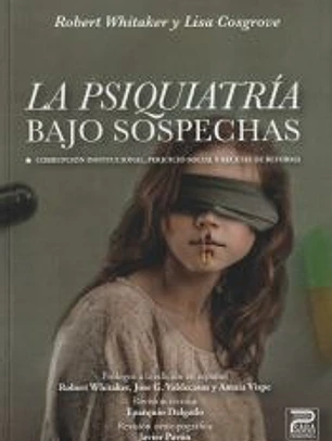 La Psiquiatría bajo Sospechas