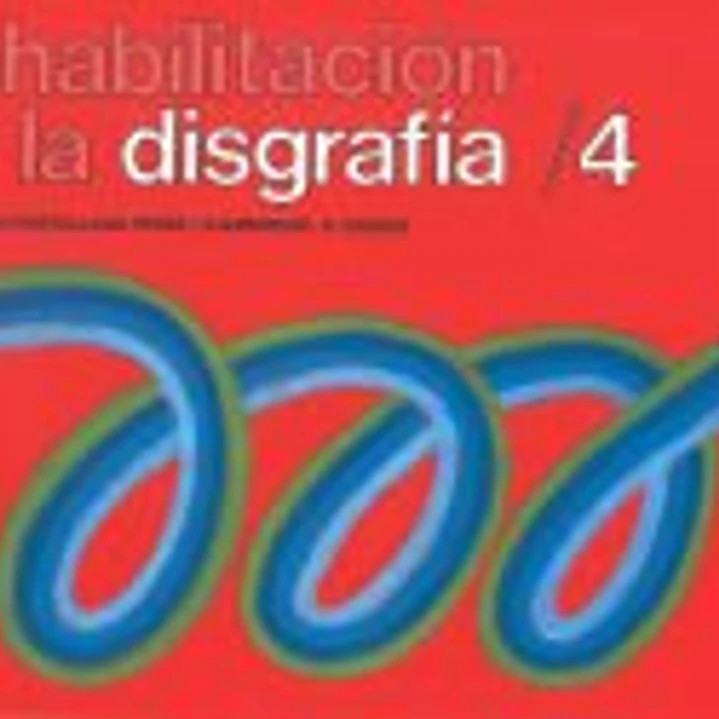 Rehabilitación de la disgrafía 4 1