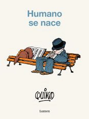 Humano se nace