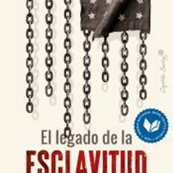 El legado de la esclavitud 1