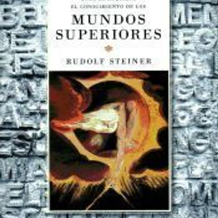 Cómo se adquiere el conocimiento de los mundos superiores 1