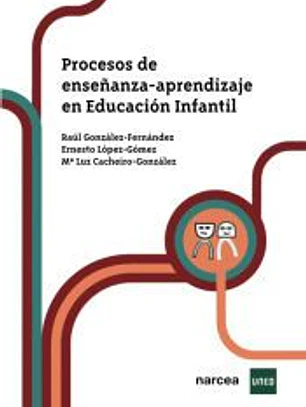 Procesos de enseñanza-aprendizaje en educación infantil