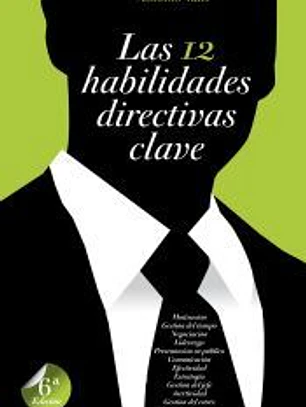 Las 12 habilidades directivas clave