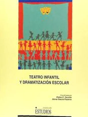 Teatro infantil y dramatización escolar