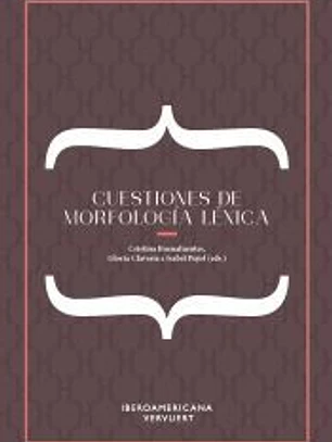 Cuestiones de morfología léxica