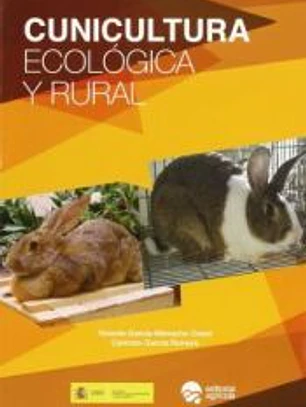 Cunicultura ecológica y rural