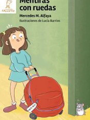 Mentiras con ruedas