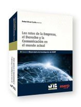 Los retos de la Empresa, el Derecho y la Comunicación en el mundo actual