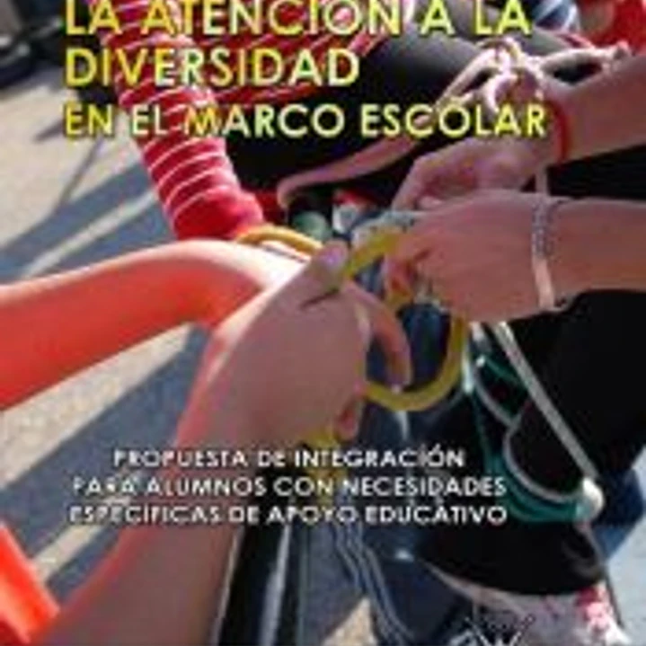 La atención a la diversidad en el marco escolar 1
