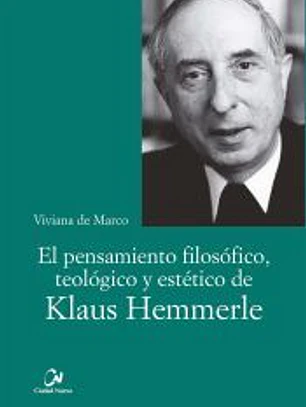 pensamiento filosófico, teológico y estético de Klaus Hemmerle, El