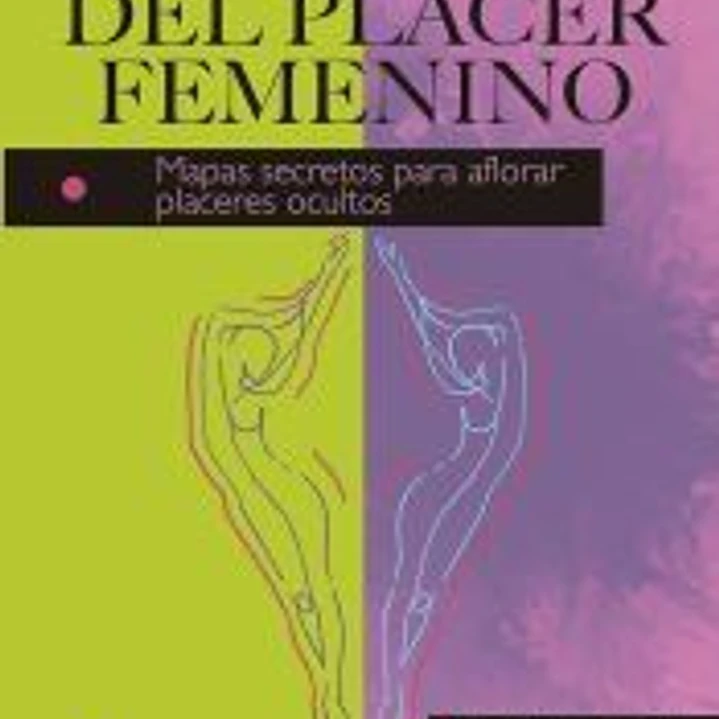 Anatomía del placer femenino 1