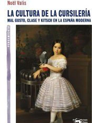 La cultura de la cursilería