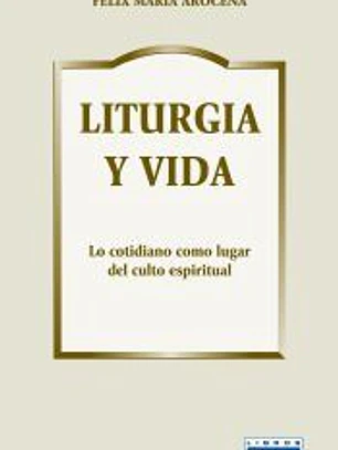 LITURGIA Y VIDA