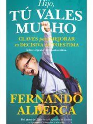HIJO, TÚ VALES MUCHO