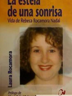 ESTELA DE UNA SONRISA, LA. REBECA ROCAMORA NADAL