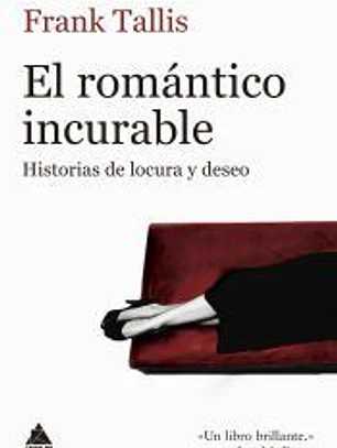 El romántico incurable