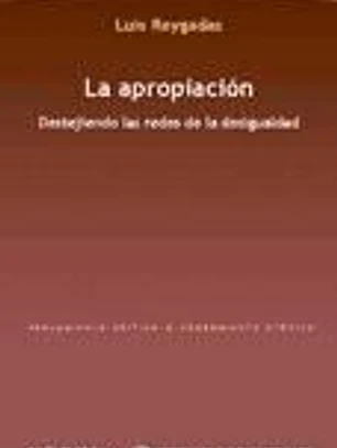 La apropiación.