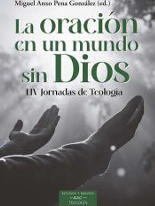 LA ORACION EN UN MUNDO SIN DIOS