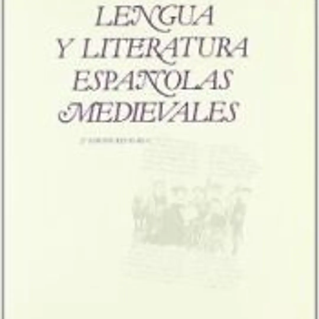 Lengua y literatura españolas medievales 1