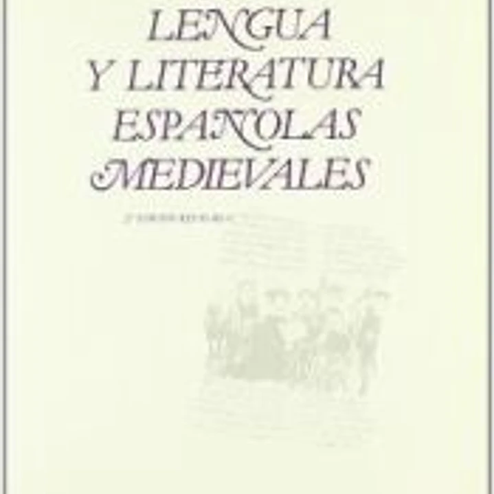 Lengua y literatura españolas medievales 1