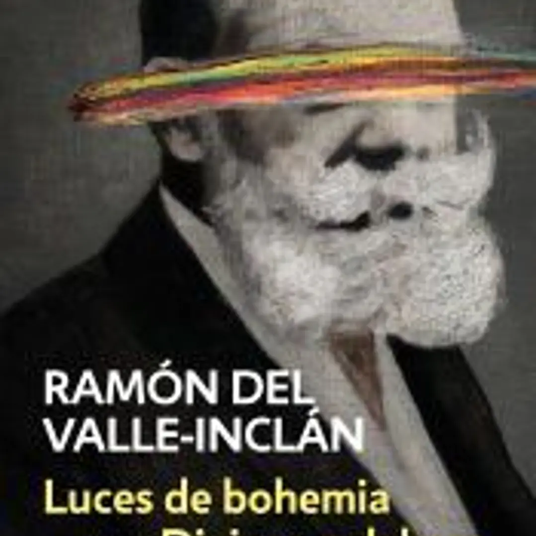 Luces de Bohemia. Divinas palabras 1