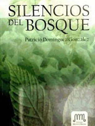 SILENCIOS DEL BOSQUE