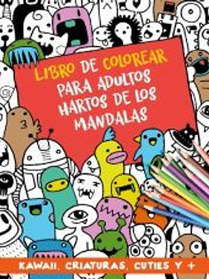 Libro de colorear para adultos hartos de los mandalas