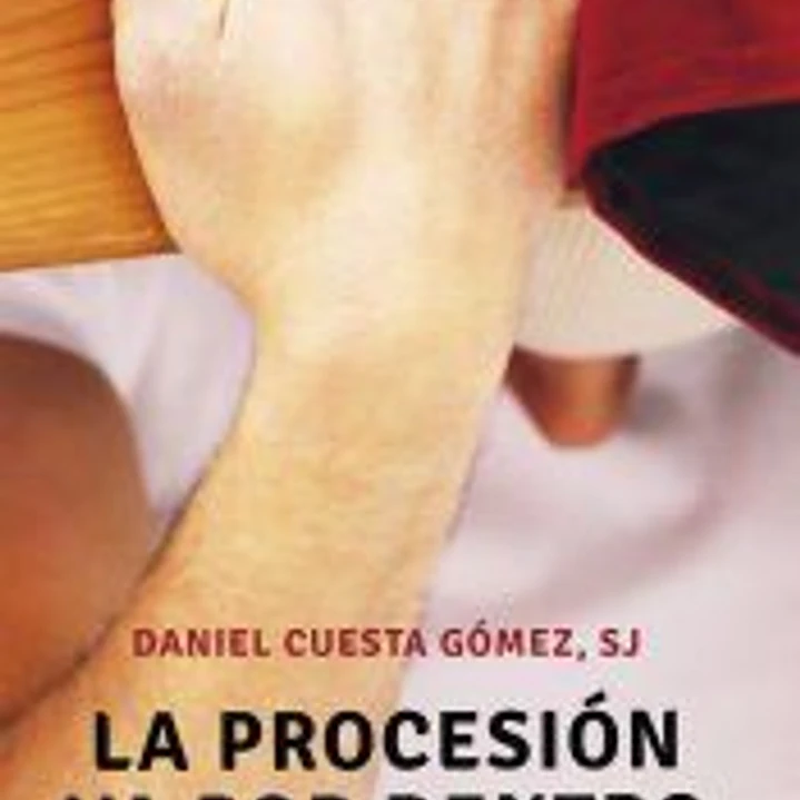 La procesión va por dentro: En busca de una espiritualidad cofrade 1
