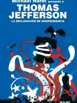La Declaración de Independencia Thomas Jefferson