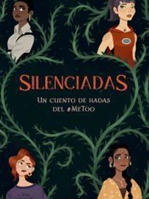 Silenciadas. Una Fabula Perversa