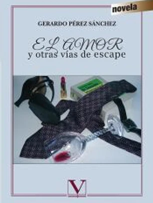 El amor y otras vías de escape