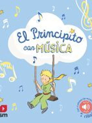 El Principito con música