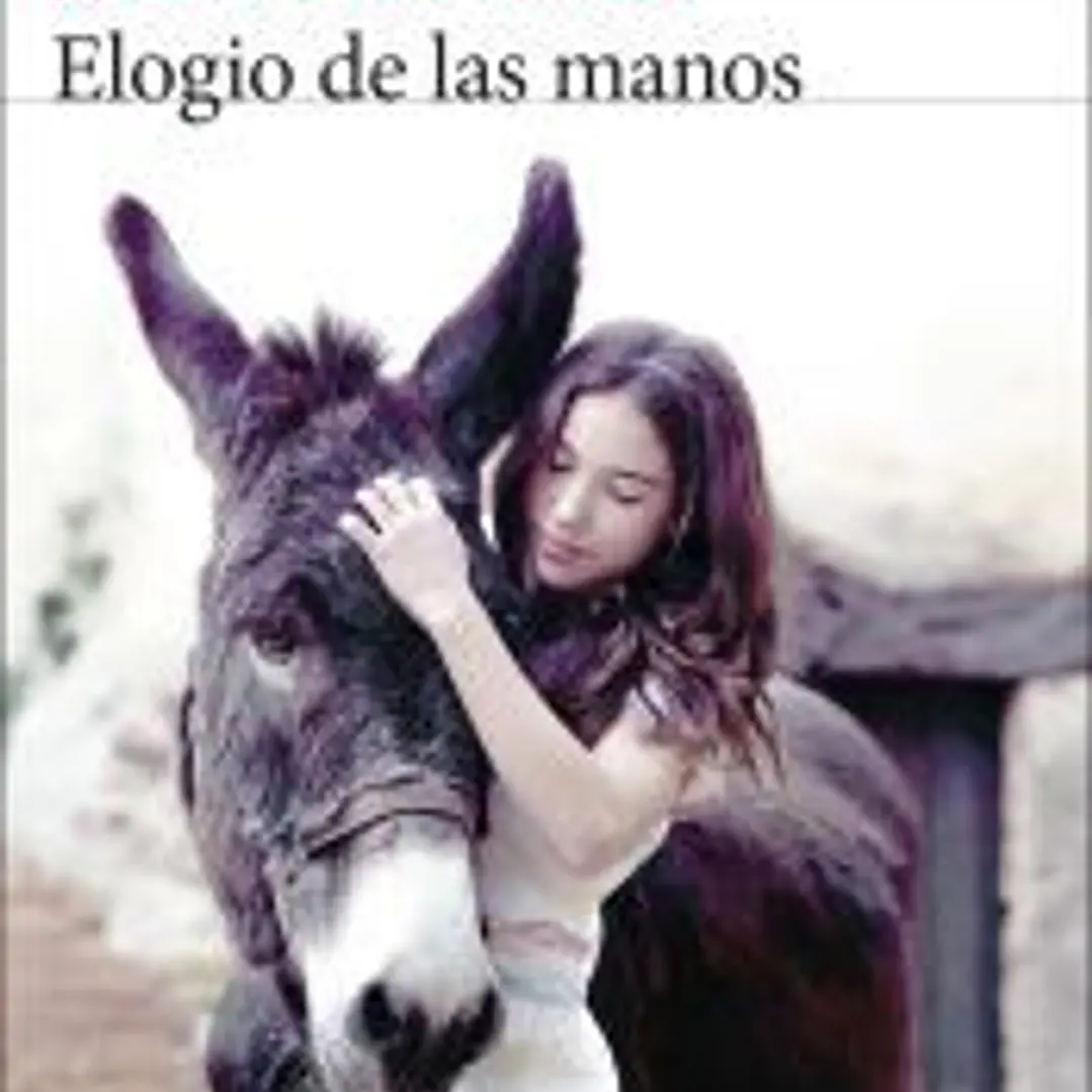 Elogio de las manos. Premio Biblioteca Breve 2024 1