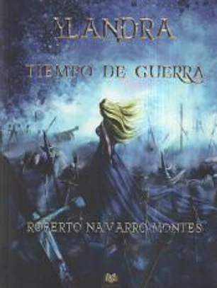 Ylandra. Tiempo de guerra
