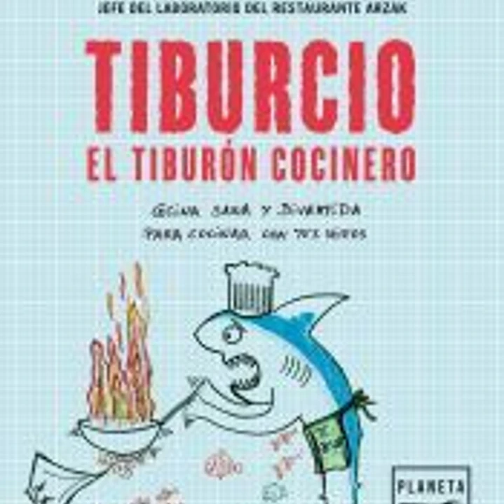 Tiburcio, el tiburón cocinero 1